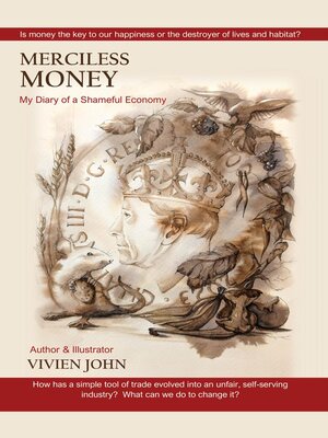 cover image of Merciless Money My Diary of a Shameful Economy